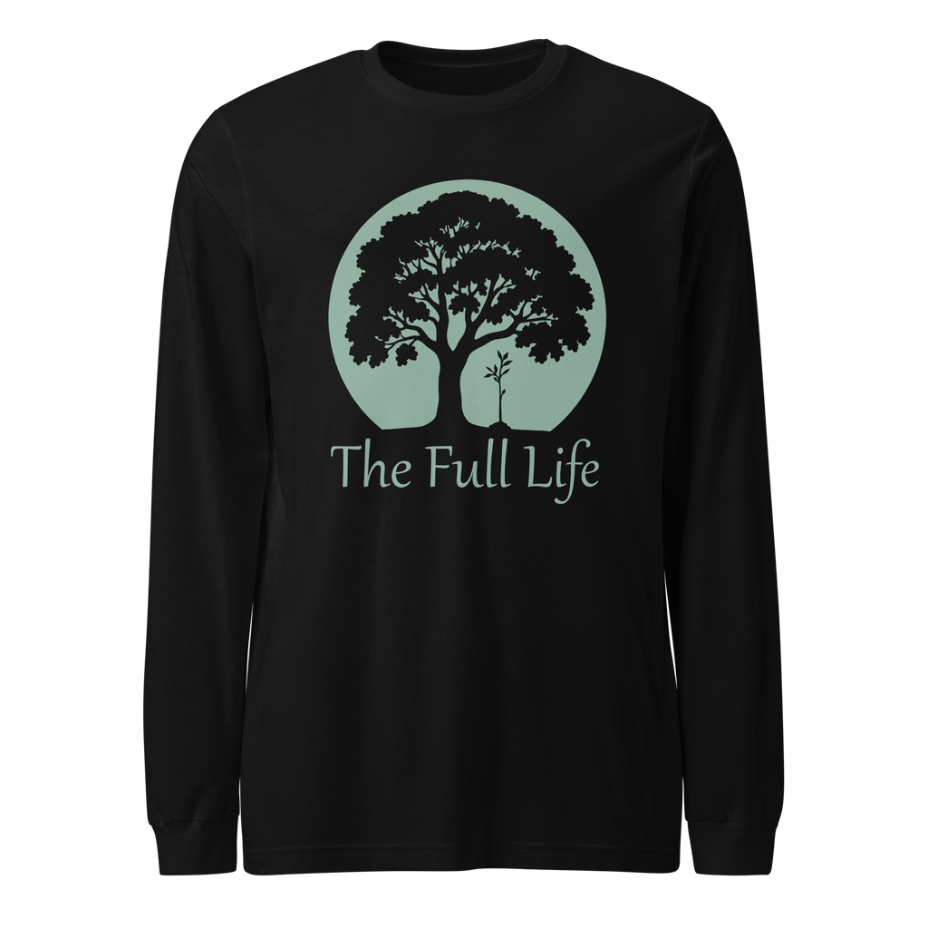 The Full Life Long Sleeve Tee