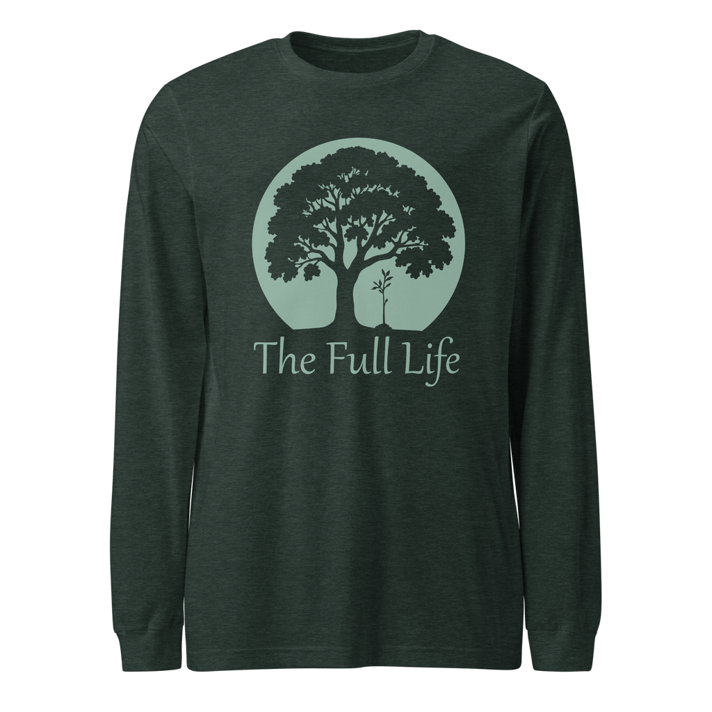 The Full Life Long Sleeve Tee