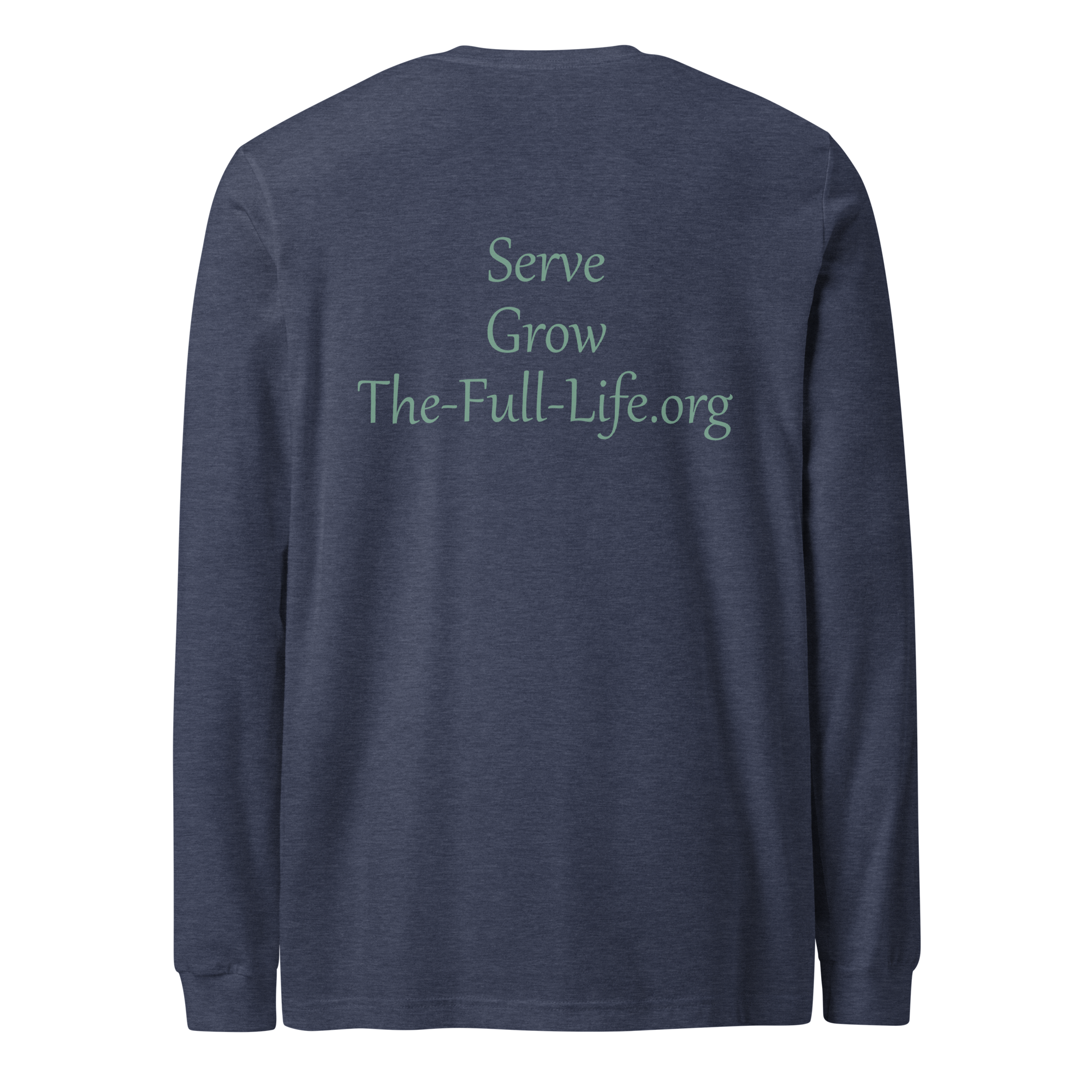 The Full Life Long Sleeve Tee