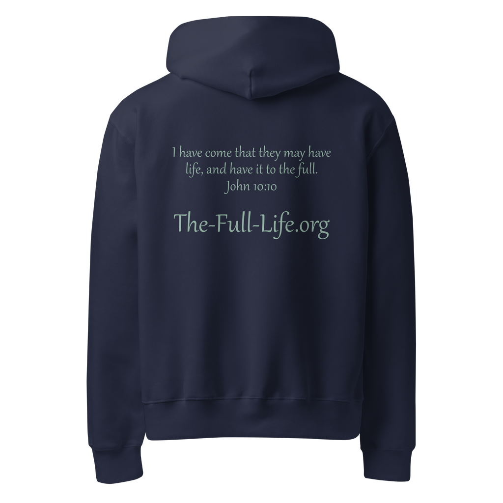 The Full Life Hoodie