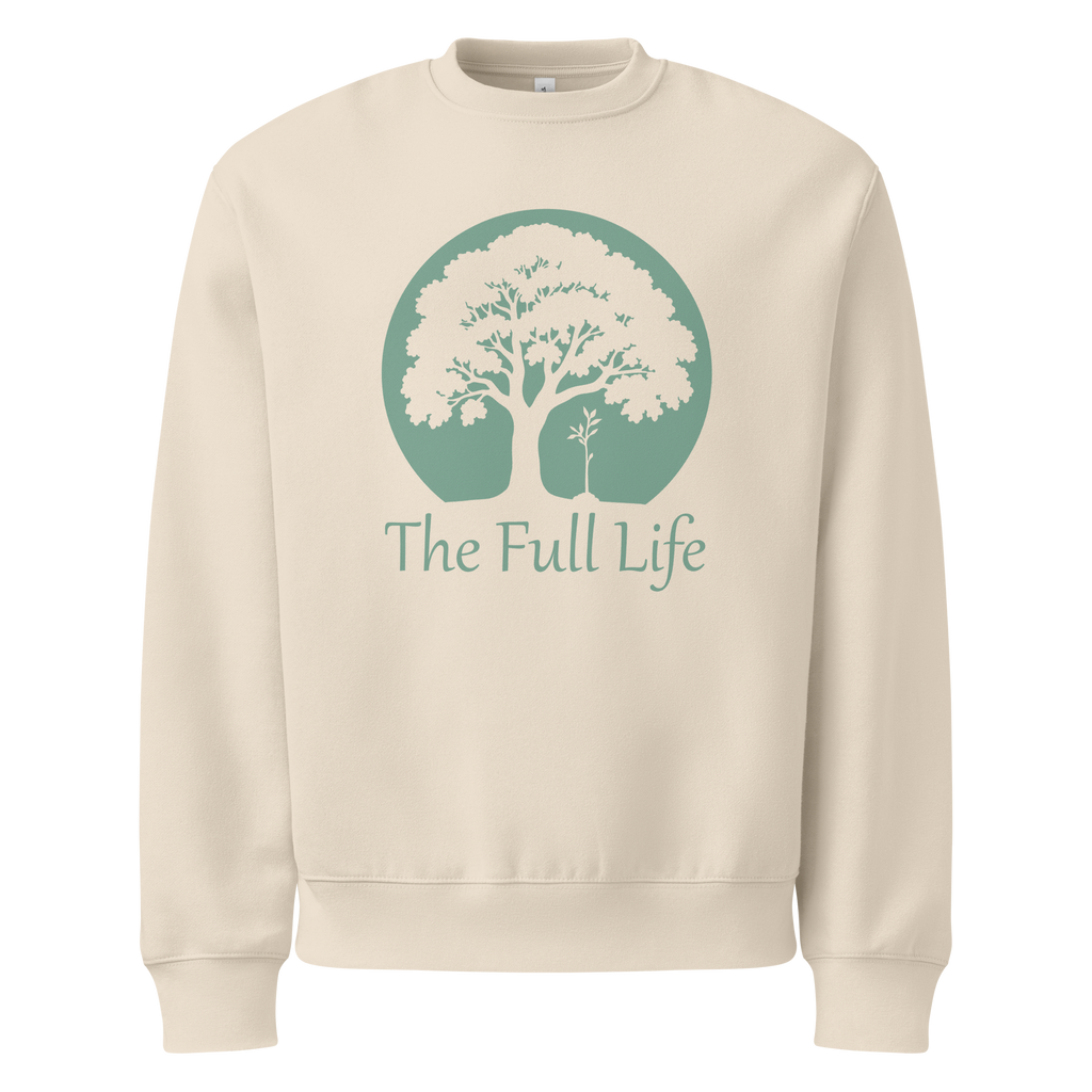 The Full Life Sweatshirt