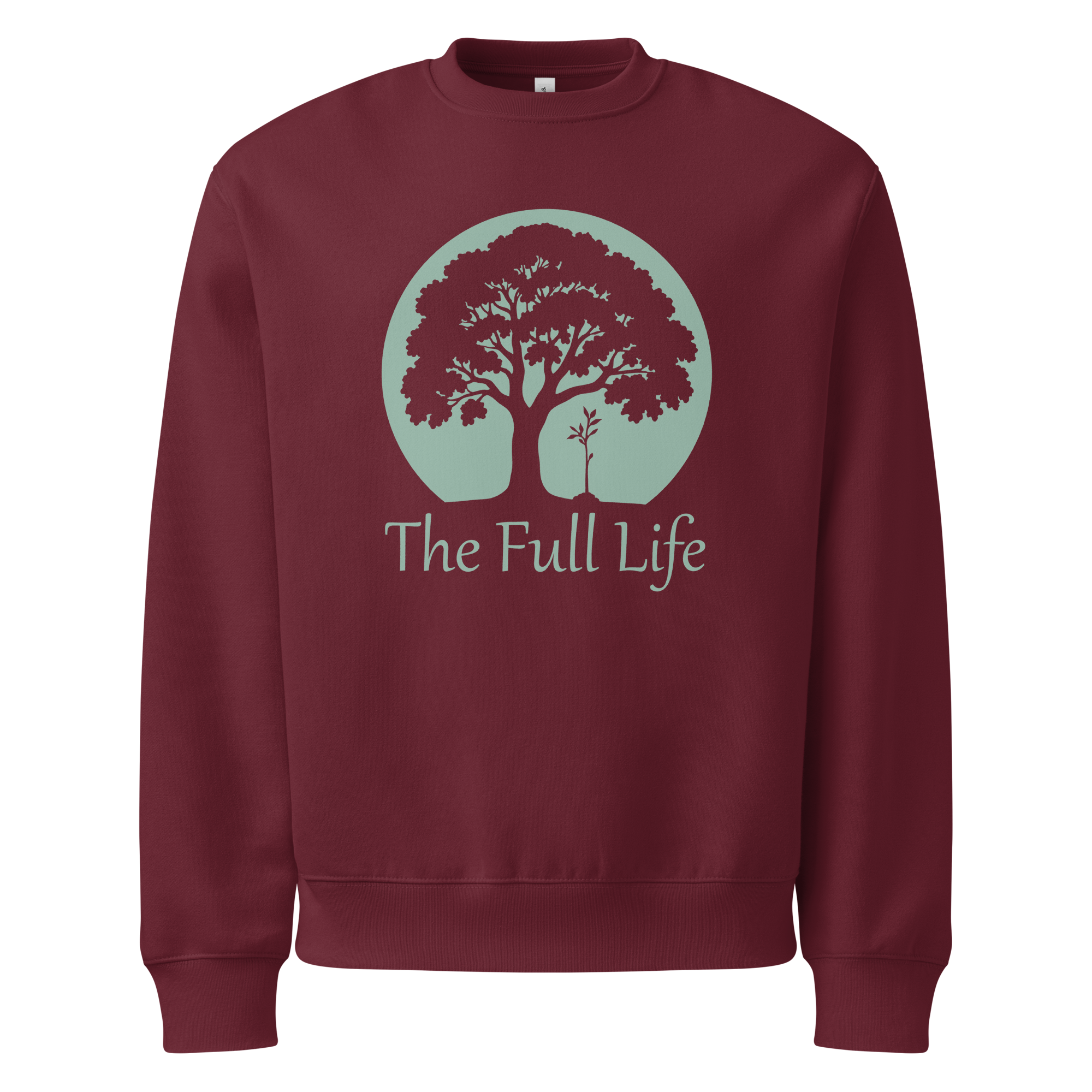 The Full Life Sweatshirt
