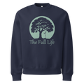 The Full Life Sweatshirt