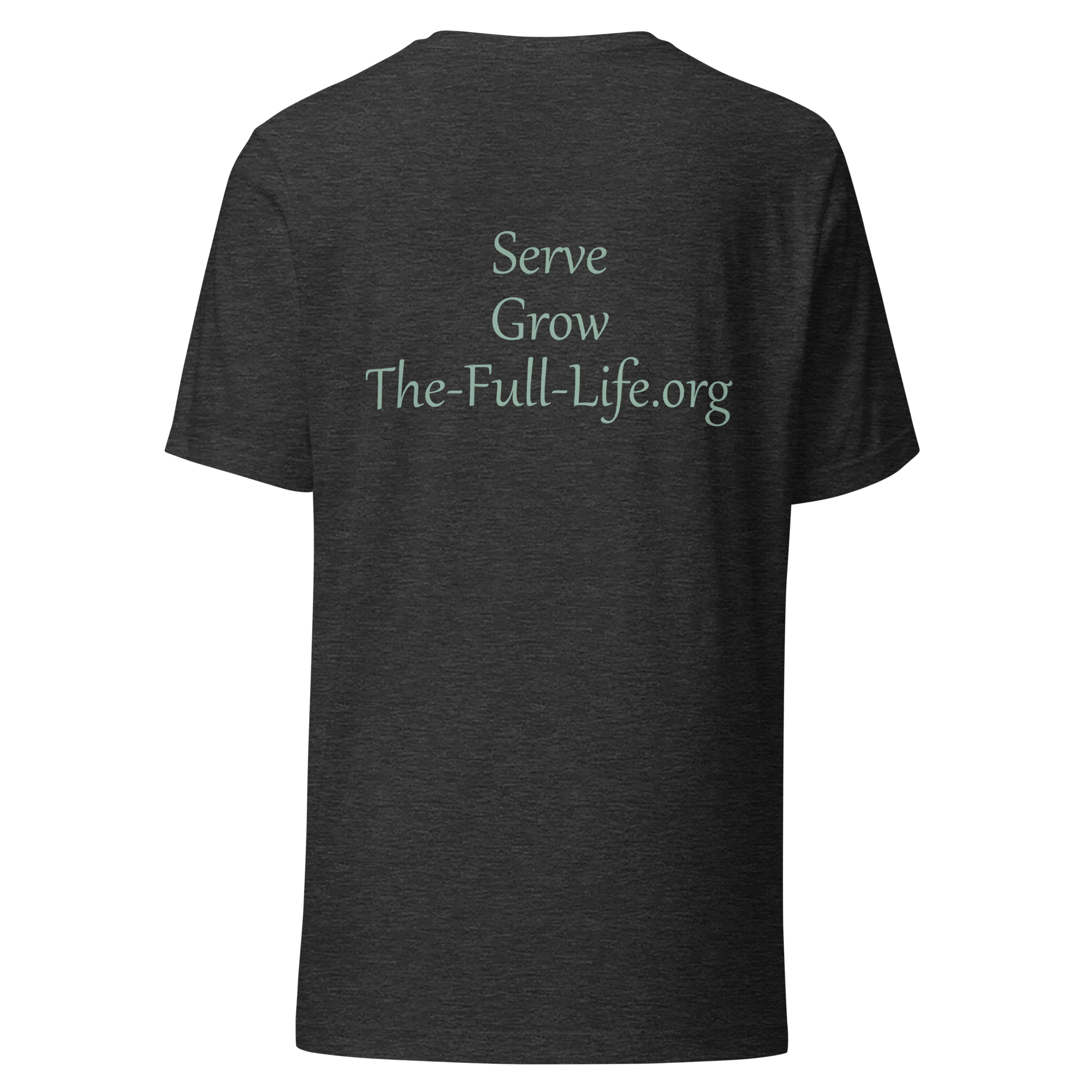 The Full Life T-Shirt