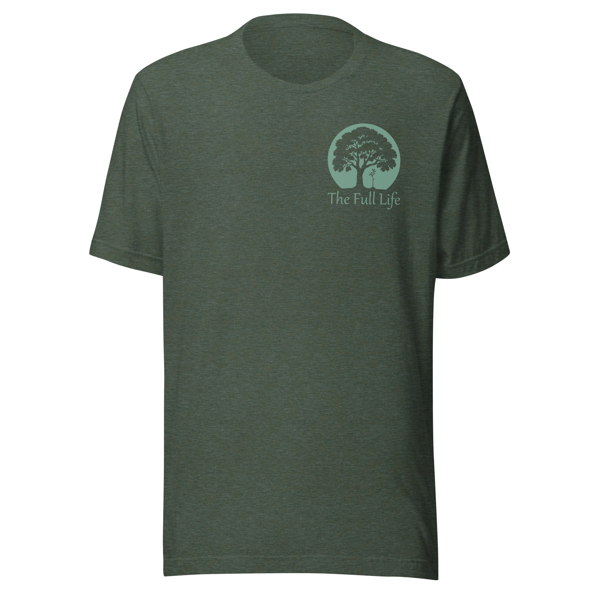 The Full Life T-Shirt